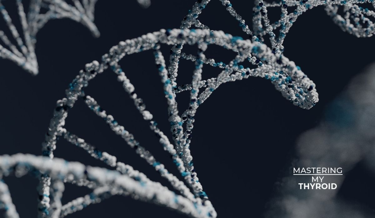 Are your genes the reason your thyroid is underactive?